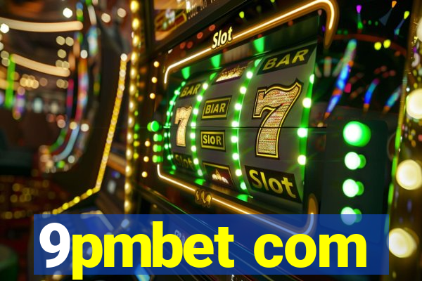 9pmbet com